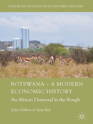 cover image of Botswana – a Modern Economic History